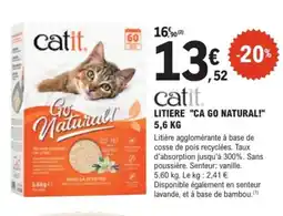 E.Leclerc Brico LITIERE CA GO NATURAL offre