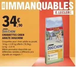E.Leclerc Brico Croquettes chien adulte dogchow offre