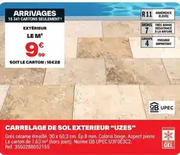 Brico Dépôt CARRELAGE DE SOL EXTERIEUR UZES offre