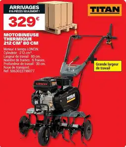 Brico Dépôt MOTOBINEUSE THERMIQUE offre