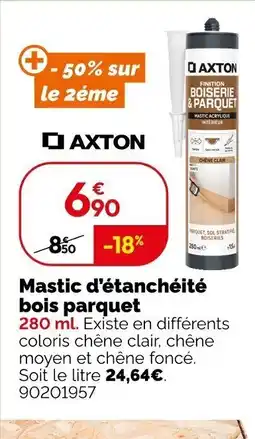 Weldom Axton Mastic d'étanchéité bois parquet offre