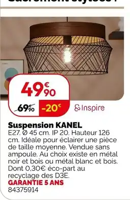 Weldom Kanel Suspension offre