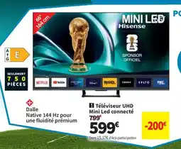 Conforama Téléviseur UHD Mini Led connecté offre
