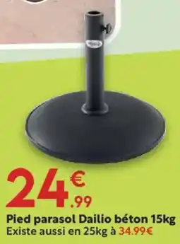 Maxi Bazar Pied parasol Dailio béton offre
