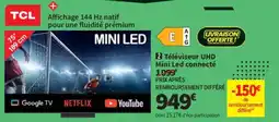 Conforama Téléviseur UHD Mini Led connecté offre