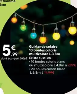 Maxi Bazar Guirlande solaire 10 boules coloris multicolore L.3.8m offre