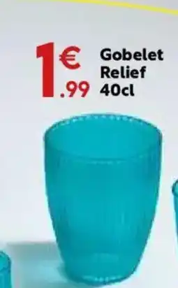 Maxi Bazar Gobelet Relief offre