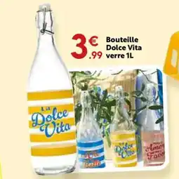 Maxi Bazar DOLCE VITA Bouteille verre offre