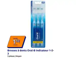 Action ORAL-B Brosses à dents Indicateur 1-2- 3 offre