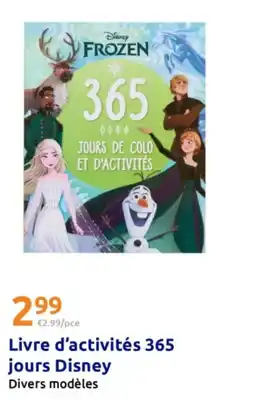 Action Livre d'activités 365 jours Disney offre
