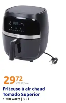 Action Friteuse à air chaud Tomado Superior offre