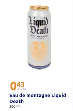 Action Eau de montagne Liquid offre