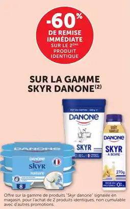 Bi1 Sur la gamme skyr danone offre