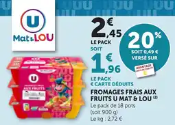 Bi1 Fromages frais aux fruits u mat & lou offre