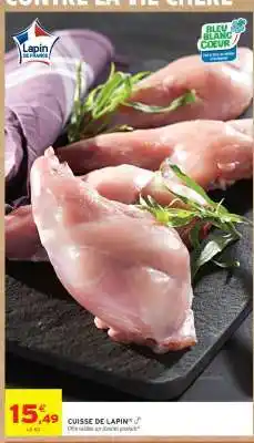 Intermarché Cuisse de lapin offre
