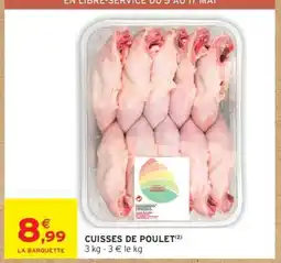 Intermarché Cuisses de Poulet offre