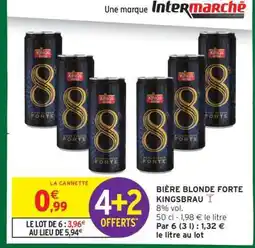 Intermarché BIÈRE BLONDE FORTE KINGSBRAU offre