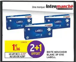 Intermarché BOITE MOUCHOIR BLANC 3P X110 LABELL offre