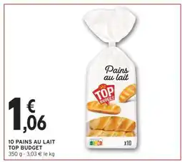 Intermarché 10 Pains au Lait Top Budget offre