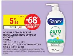 Intermarché DOUCHE ZÉRO BABY KIDS HYPOALLERGÉNIQUE CORPS ET CHEVEUX SANEX offre