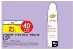 Intermarché DÉODORANT CORPS SPRAY FRAMBOISE & ROSE offre