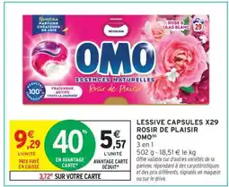 Intermarché LESSIVE CAPSULES X29 ROSIR DE PLAISIR OMO offre