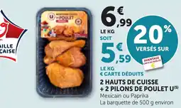 Bi1 2 hauts de cuisse + 2 pilons de poulet u offre