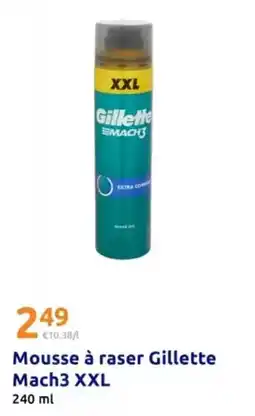 Action Gillette - mousse à raser mach3 xxl offre