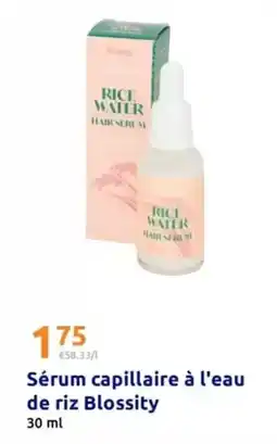 Action Serum capillaire a l'eau de riz blossity offre
