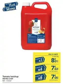 METRO Chef - tomato ketchup offre