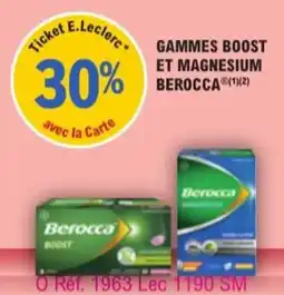 E.Leclerc Parapharmacie Gammes boost et magnesium berocca offre
