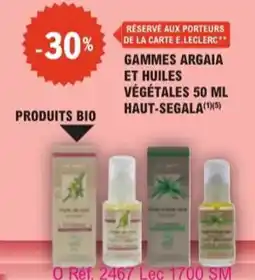 E.Leclerc Parapharmacie Gammes argaia et huiles végétales haut-segala offre