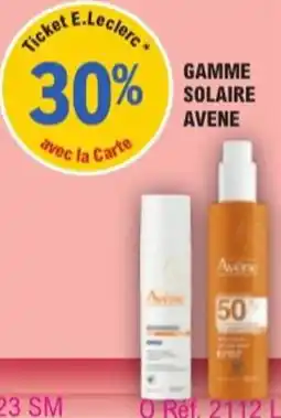 E.Leclerc Parapharmacie Gamme solaire avene offre