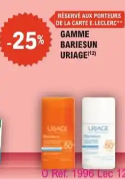 E.Leclerc Parapharmacie Gamme bariesun uriage offre