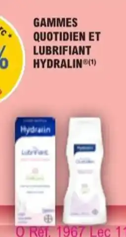 E.Leclerc Parapharmacie Gammes quotidien et lubrifiant hydralin offre