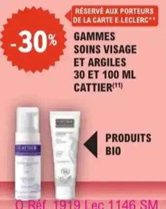 E.Leclerc Parapharmacie Gammes soins visage et argiles cattier offre