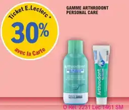 E.Leclerc Parapharmacie Gamme arthrodont personal care offre