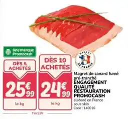 Promocash Magret de canard fumé pré-tranché engagement qualité restauration promocash offre