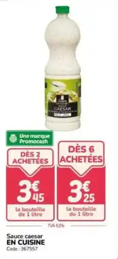 Promocash Sauce caesar en cuisine offre