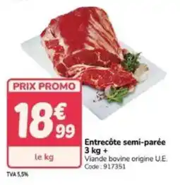 Promocash Entrecôte semi-parée offre