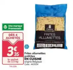 Promocash Frites allumettes préfrites en cuisine offre