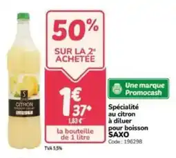 Promocash Spécialité au citron à diluer pour boisson saxo offre
