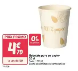 Promocash Gobelets pure en papier offre