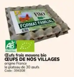 Promocash Œufs frais moyens bio ceufs de nós villages offre