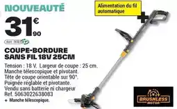 Brico Dépôt Coupe-bordure sans fil 18v 25cm offre