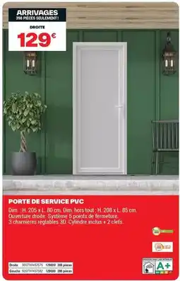 Brico Dépôt Dim - porte de service pvc offre