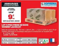 Brico Dépôt Tex - lot 4 pux fibre de bois 100mm 1,220,57 offre