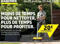 Brico Dépôt Avril - moins de temps pour nettoyer, plus de temps pour profiter offre