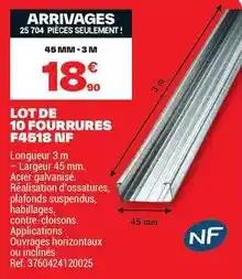Brico Dépôt Lot de 10 fourrures f4518 inf offre