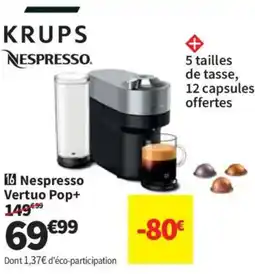 Conforama Nespresso Vertuo Pop+ offre